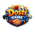 Dosti Game